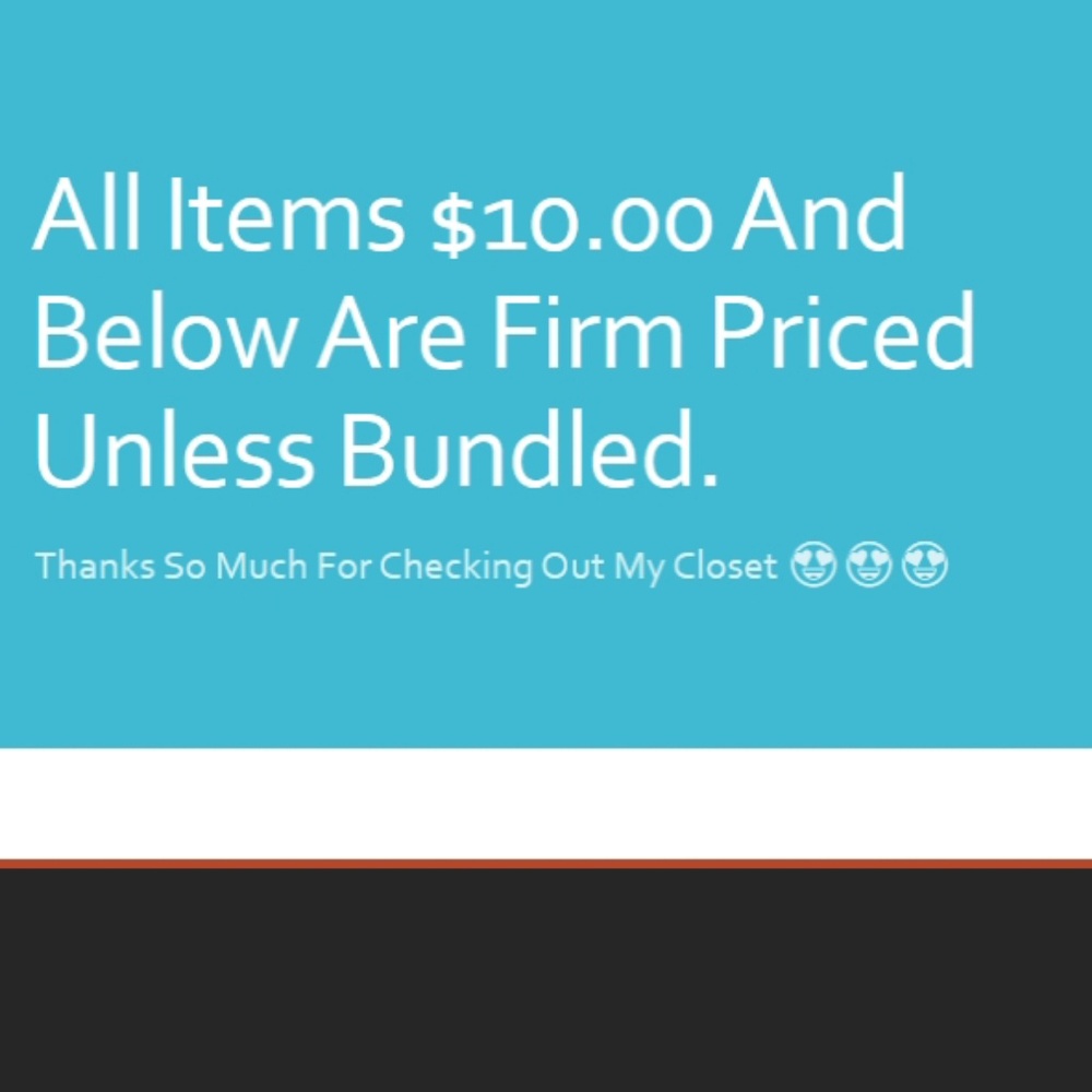 All Items $10.00 And Below Are Now Firm Priced